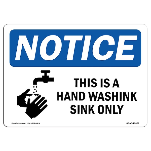 OSHA Sign, This Is Hand Washing Sink With Symbol, 14in X 10in Aluminum, 10" W, 14" L, Landscape